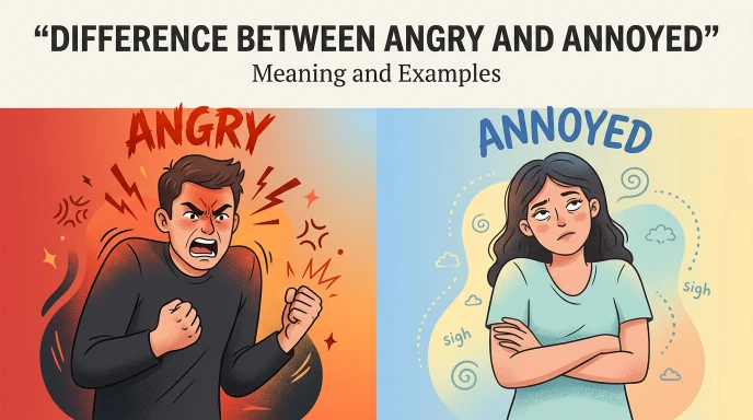 difference between angry and annoyed