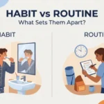 difference between habit and routine