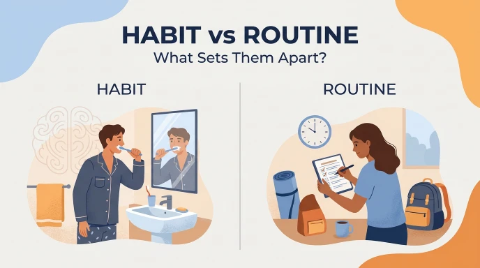 difference between habit and routine