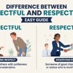 difference between respectful and respectable